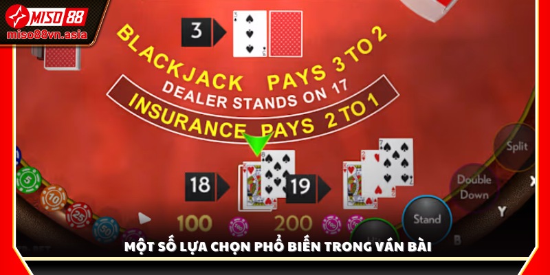 Các tùy chọn quen thuộc người chơi có thể thực hiện