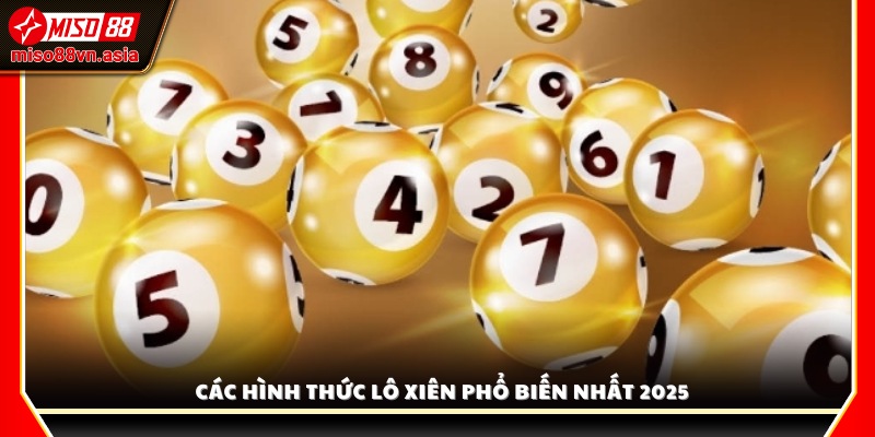 Các loại lô xiên phổ biến cùng cách phân biệt